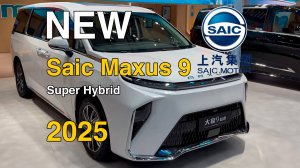 Новый SAIC Maxus 9 Super Hybrid 2025г. Видео обзор.