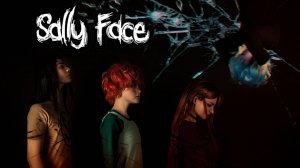 Sally Face trailer