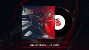 UncleFlexxx - No Limit (2024)