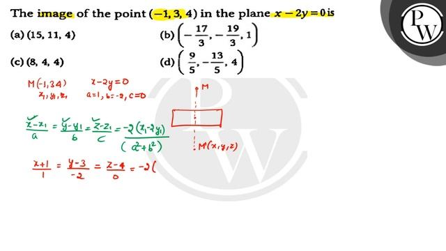 The image of the point \( (-1,3,4) \) in the plane \( x-2 y=0 \) is... смотреть онлайн