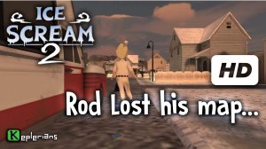 ICE SCREAM 2 Full CUTSCENES | SINGING ROD LOST HIS MAP | High Definition
