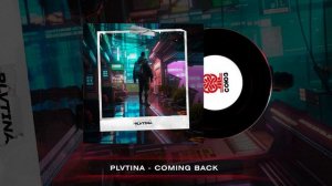 PLVTINA - Coming Back (2024)