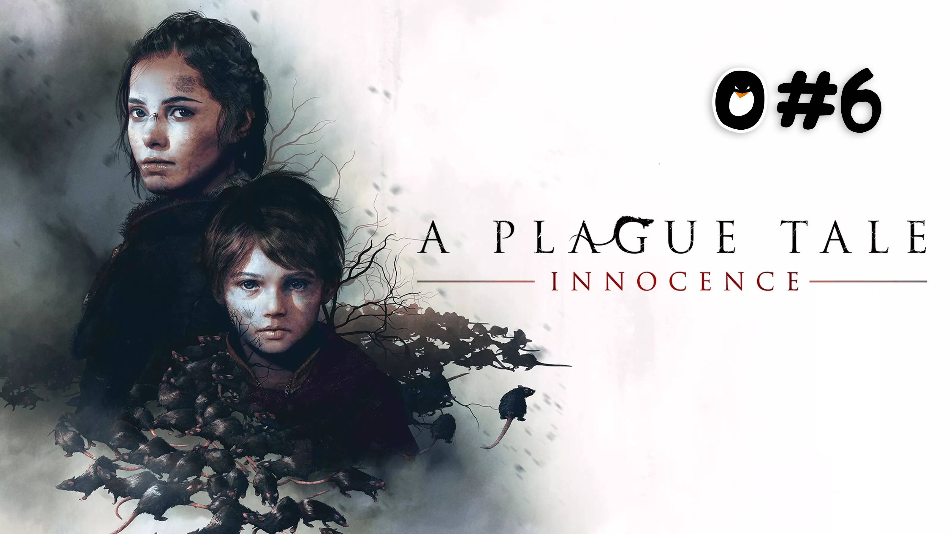 Иди по следам из роз, говорили они… | A Plague Tale: Innocence #6 смотреть онлайн