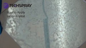 User's Guide to Spraying Techspray Licron Crystal