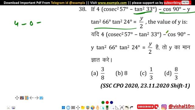 If 4(co * sec^2 (57 deg) - tan^2 (33 deg)) - cos 90 deg - ytan^2 (66 deg) * tan^2 (24 deg) = y/2