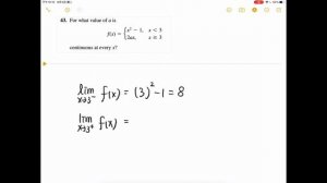 For what value of a is ƒ(x) = x^2 - 1, x＜ 3 . 2ax, x ≥ 3 .continuous at every x?