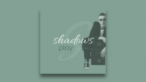 Igor Pumphonia - Shadows Play