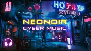 Night Cyber Music - Музыка для работы