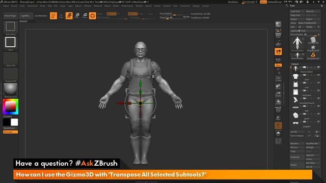 #AskZBrush_ “How can I use the Gizmo3D with 'Transpose All Selected Subtools_”