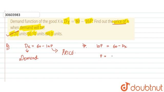Demand function of the good X is `D_(X)=60-10P`. Find out the price of X when demand will be: смотреть онлайн