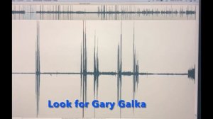 Spirit is looking for me: “Looking For Gary Galka”