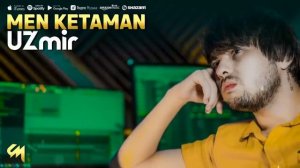 UZmir - Men ketaman ( Music) Узмир- мен кетаман