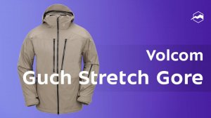 Куртка мужская Volcom Guch Stretch Gore