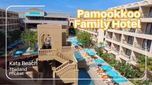 Pamookkoo Family Hotel Kata Beach. Thailand. Phuket