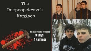 3 Guys, 1 Hammer:  The Dnepropetrovsk Maniacs