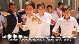 Xamdam Sobirov Maktabimda 2 remix klip