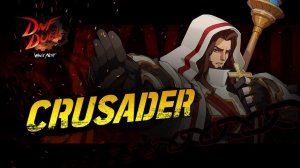 Crusader DNF DUEL Round 1