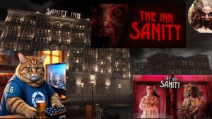 The Inn-Sanity | ХОРОР СО СКУФОМ НА НОЧЬ (Полное прохождение и RU озвучка) Часть 1