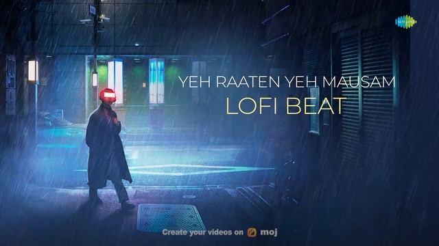 Yeh Raaten Yeh Mausam Lofi Beat | Sanam | Gen-Z Grooves | Bollywood Romantic Song