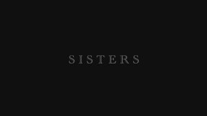 "SISTERS"  The film was made at the Maksatics Camp Italia 2024 film camp.