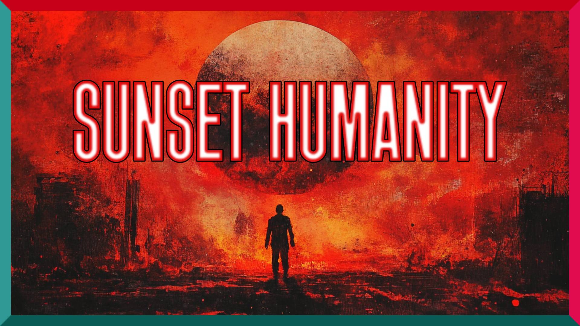 Закат Человечества ★ Sunset Humanity ★ Игра Полностью