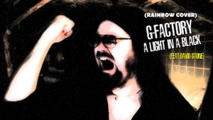 G-Factory - A Light In The Black (Rainbow Cover 2021)