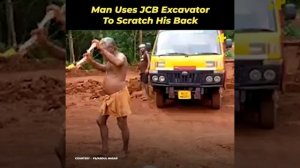 Man Uses JCB Excavator To Scratch His Back