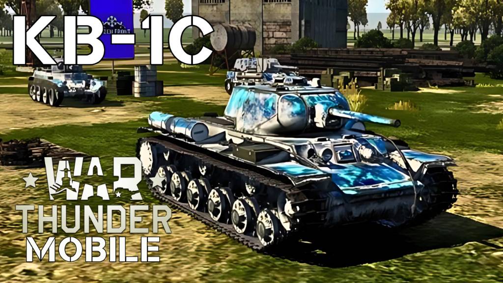 WAR THUNDER MOBILE | КВ-1С