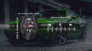 Ice & Diseptix - ID Podcast #015 [Bass House/Club House/EDM]