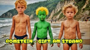 ROMSTEIN - GIFT AM STRAND