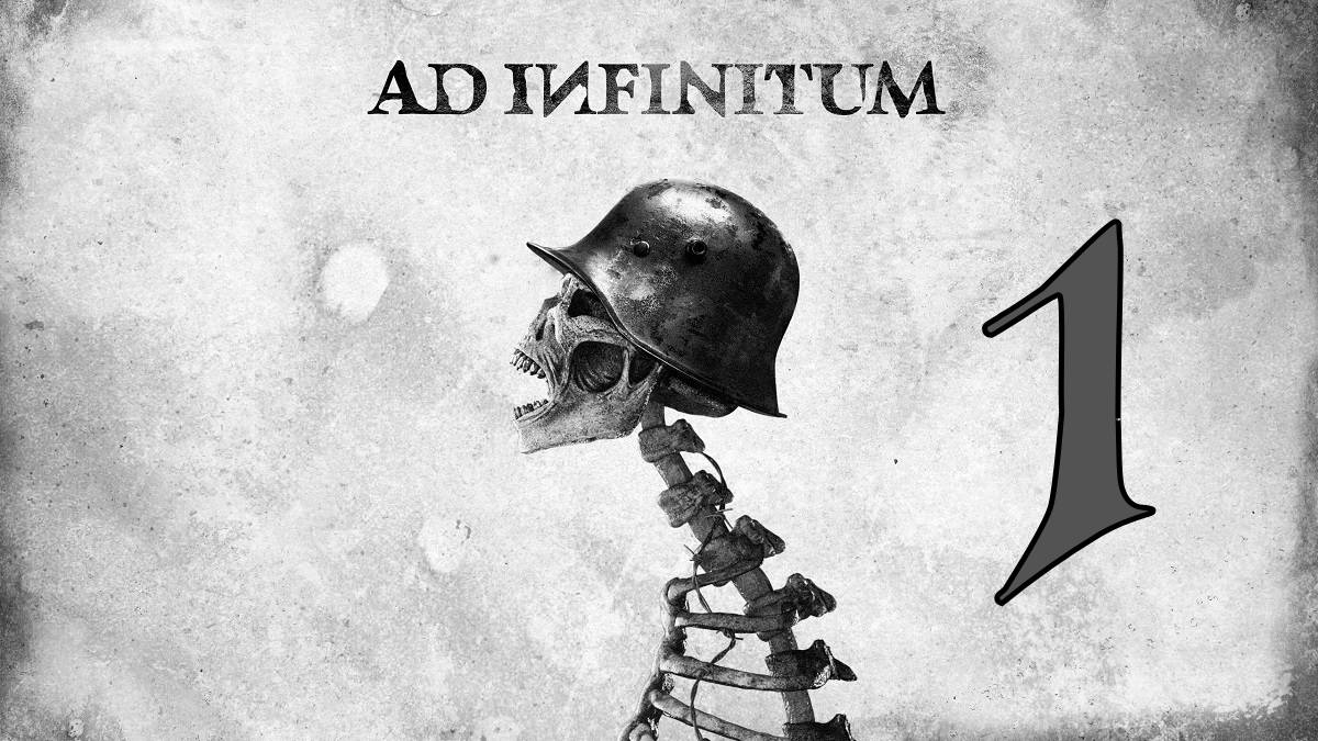 Прохождение Ad Infinitum #1 Ад на войне