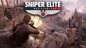 Cauvo capital обзор Sniper Elite Resistance - Официальный трейлер