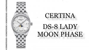 Обзор часов Certina DS-8 Lady Moon Phase C033.257.11.118.00