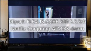 Klipsch FLEXUS CORE 200 5.2.2 Conjuring DD+5.1 DEMO