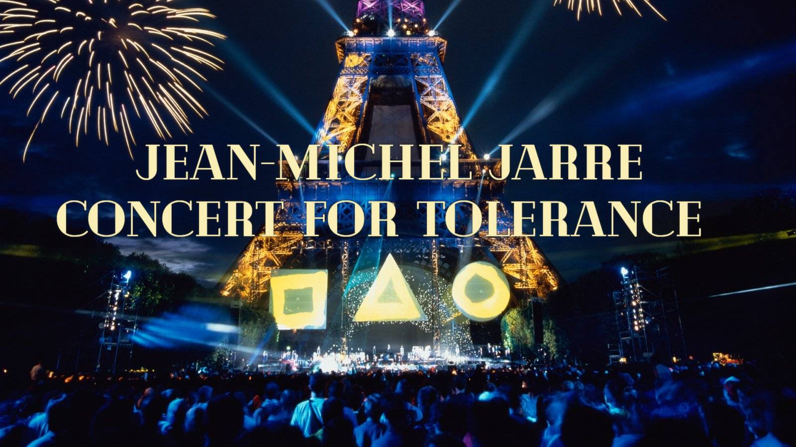 Jean-Michel Jarre - Concert For Tolerance / Концерт за толерантность (1995) ᴴᴰ