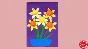 Нарциссы из бумаги. Мастер-класс