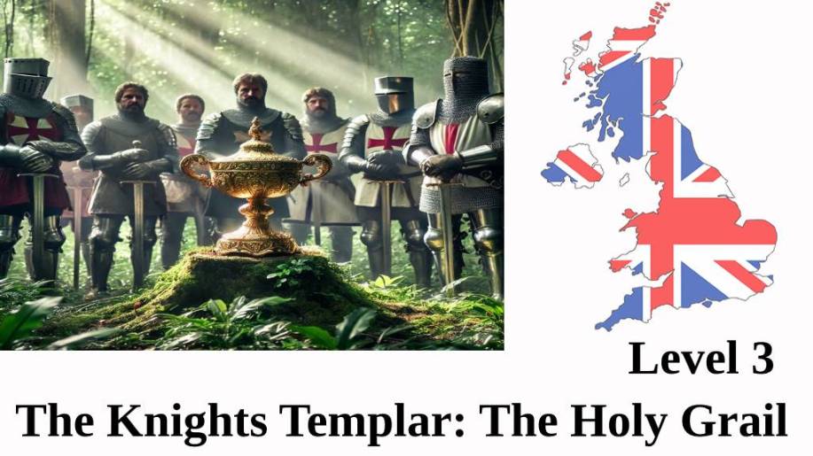 The Knights Templar: The Holy Grail