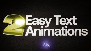 Простая текстовая анимация в After Effects