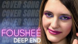 Anastasia Zvereva - Deep End (Cover Foushee)