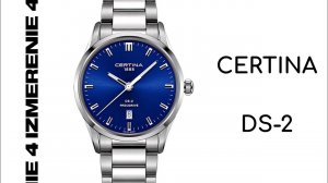 Обзор 4 Измерение CERTINA DS-2 C024.410.11.041.20