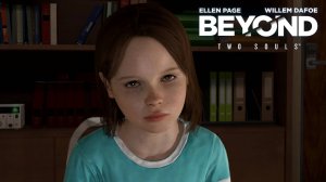 Прохождение Beyond Two Souls. Часть 4. Первый разговор