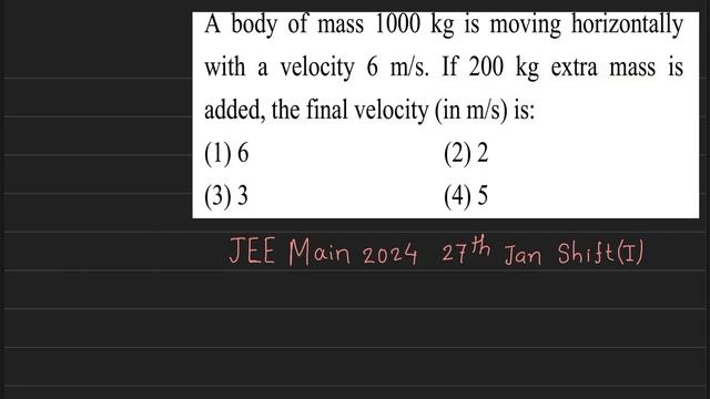 A body of mass 1000Kg is moving horizontally with a velocity 6m/s. if 200kg extra mass is added смотреть онлайн
