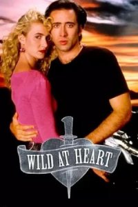 Дикие сердцем | Wild at Heart (1990)