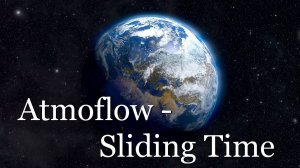 Atmoflow - Sliding Time