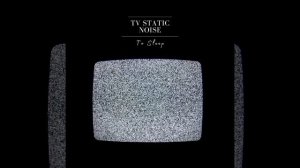 TV Static Noise to Sleep, Pt. 49