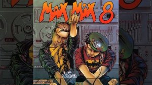 MAX MIX 8 MEGAMIX