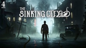 Капитан корабля / Полное прохождение / The Sinking City #4