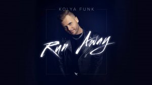 Kolya Funk - Run Away