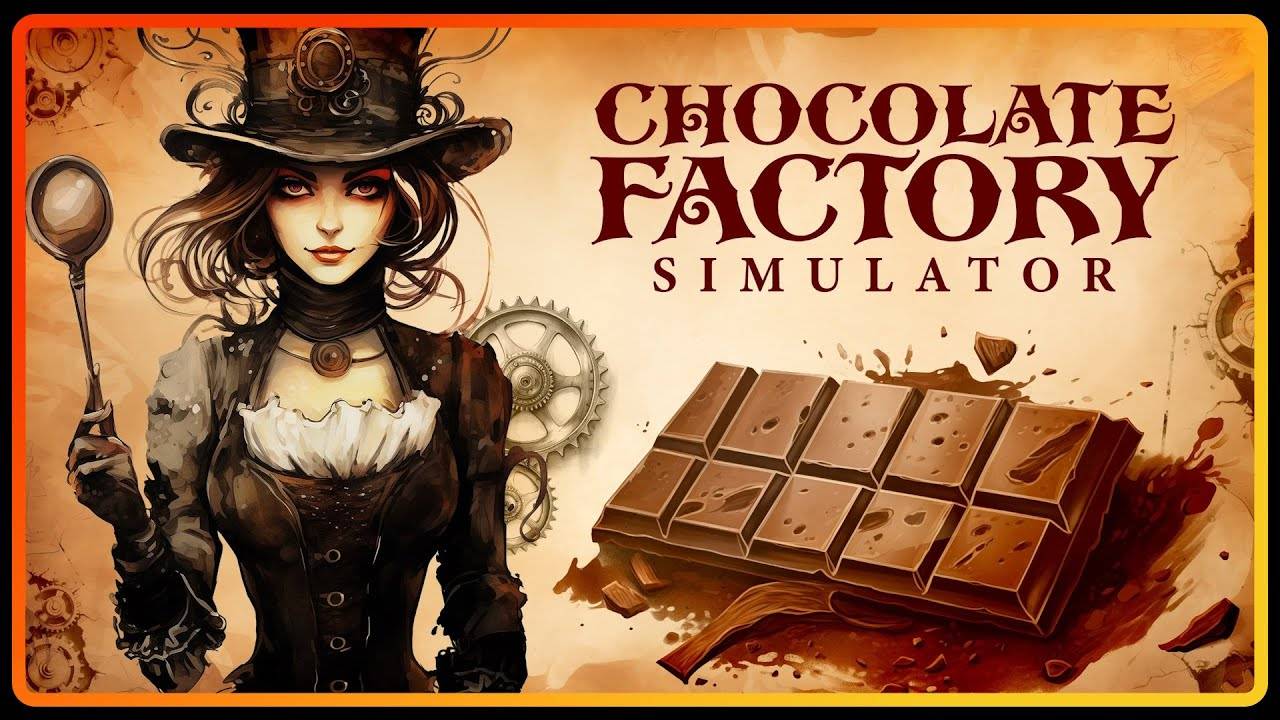 CHOCOLATE FACTORY SIMULATOR (2025) [PC] - Часть 1