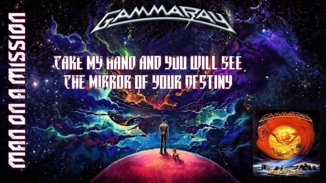 Gamma Ray - Man On A Mission (lyrics on screen) HQ смотреть онлайн